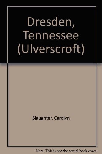 9781847825582: Dresden, Tennessee