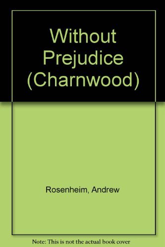 9781847826534: Without Prejudice (Charnwood)