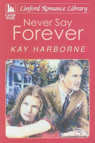 Stock image for Never Say Forever for sale by Better World Books