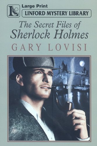 Beispielbild fr The Secret Files Of Sherlock Holmes (Linford Mystery) zum Verkauf von WorldofBooks