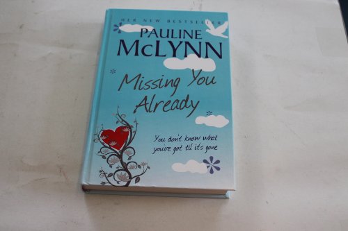 Stock image for MISSING YOU ALRAEDY LARGE PRINT for sale by Goldstone Books