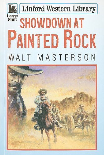 Stock image for Showdown at Painted Rock for sale by Better World Books Ltd