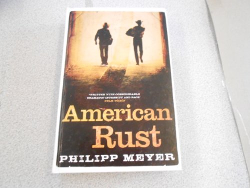Imagen de archivo de American Rust a la venta por Better World Books: West