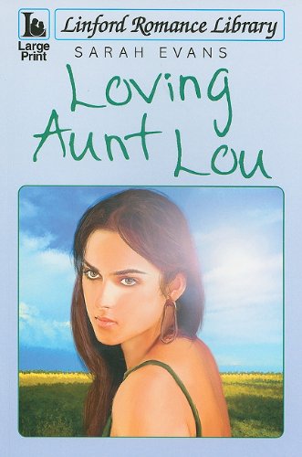 Loving Aunt Lou (9781847829443) by Evans, Sarah