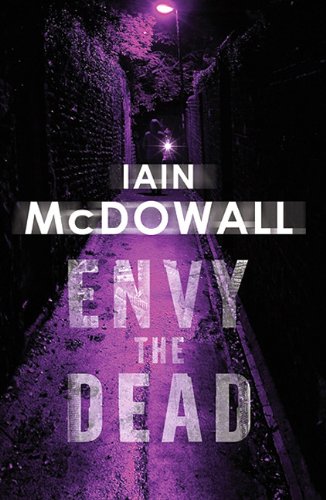 Stock image for Envy the Dead for sale by Better World Books Ltd