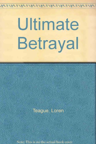 Stock image for Ultimate Betrayal for sale by Bahamut Media