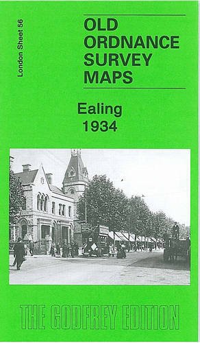 Stock image for Ealing 1934: London Sheet 56.4 (Old Ordnance Survey Maps of London) for sale by GENERATIONS GONE BY