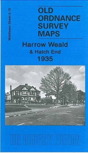 Imagen de archivo de Harrow Weald and Hatch End 1935: Middlesex Sheet 05.15 (Old Ordnance Survey Maps of Middlesex) a la venta por WorldofBooks