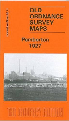 9781847843562: Pemberton 1927: Lancashire Sheet 93.11b (Old Ordnance Survey Maps of Lancashire)