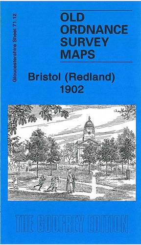 Stock image for Bristol (Redland) 1902: Gloucestershire Sheet 71.12 (Old Ordnance Survey Maps of Gloucestershire) for sale by WorldofBooks