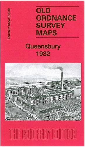 Beispielbild fr Queensbury 1932: Yorkshire Sheet 216.09 (Old Ordnance Survey Maps of Yorkshire) zum Verkauf von WorldofBooks