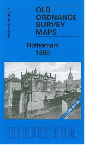 Beispielbild fr Rotherham 1890: Yorkshire Sheet 289.11a (Old Ordnance Survey Maps of Yorkshire) zum Verkauf von WorldofBooks