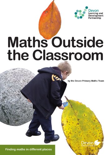 Beispielbild fr Maths Outside the Classroom (Finding maths in different places) zum Verkauf von WorldofBooks