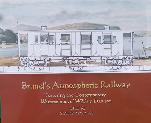 9781847850379: Brunel's Atmospheric Railway