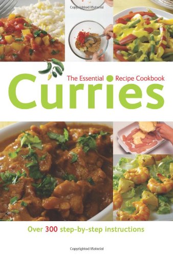 9781847862631: Curries: Over 300 Step-by-step Instructions (The Essential Recipe Cookbook Series)