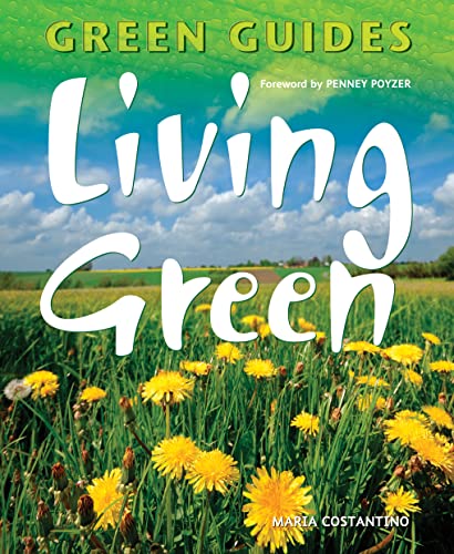 Beispielbild fr Living Green (Green Guides) zum Verkauf von WorldofBooks