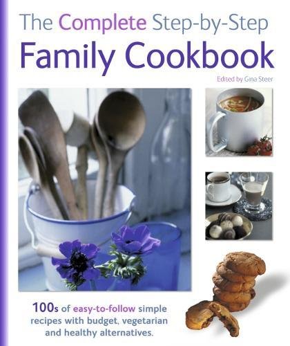 Imagen de archivo de The Complete Step-by-Step Family Cookbook a la venta por Valley Books