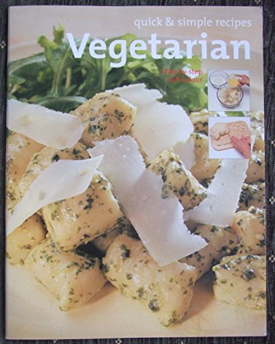 Imagen de archivo de Quick Simple Vegetarian a la venta por AwesomeBooks