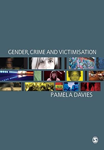 Gender, Crime and Victimisation - Davies, Pamela