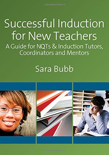 Stock image for Successful Induction for New Teachers : A Guide for NQTs and Induction Tutors, Coordinators and Mentors for sale by Better World Books