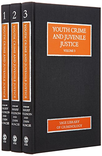 9781847870643: Youth Crime and Juvenile Justice (SAGE Library of Criminology)