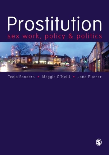 Imagen de archivo de Prostitution: Sex Work, Policy and Politics a la venta por BooksRun