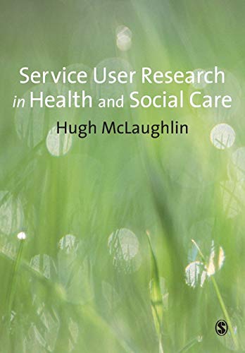 Stock image for Service User Research in Health and Social Care for sale by WorldofBooks