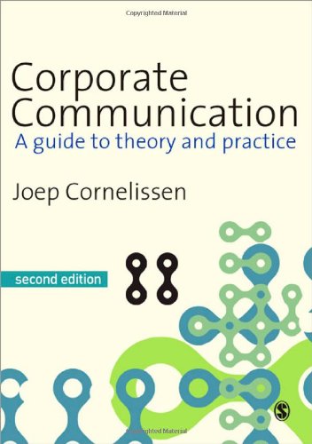 Beispielbild fr Corporate Communication : A Guide to Theory and Practice zum Verkauf von Better World Books