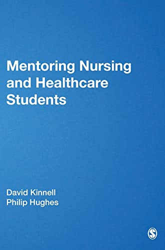 9781847873255: Mentoring Nursing and Healthcare Students