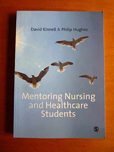 9781847873262: Mentoring Nursing and Healthcare Students