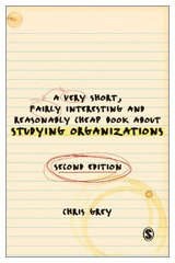 Beispielbild fr A Very Short Fairly Interesting and Reasonably Cheap Book About Studying Organizations (Very Short, Fairly Interesting & Cheap Books) zum Verkauf von WorldofBooks