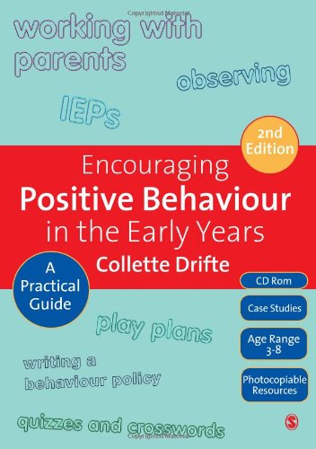 Beispielbild fr Encouraging Positive Behaviour in the Early Years: A Practical Guide zum Verkauf von WorldofBooks