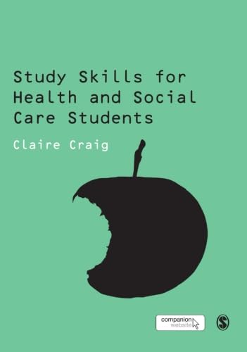 Imagen de archivo de Study Skills for Health and Social Care Students (SAGE Study Skills Series) a la venta por WorldofBooks