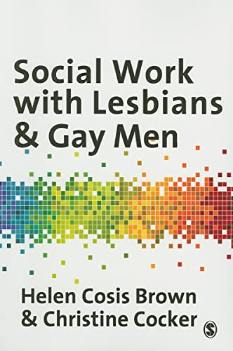 9781847873910: Social Work with Lesbians and Gay Men