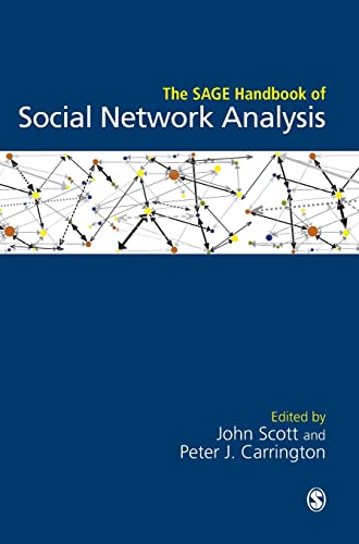 Beispielbild fr The SAGE Handbook of Social Network Analysis zum Verkauf von Better World Books