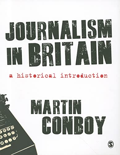 Beispielbild fr Journalism in Britain: A Historical Introduction zum Verkauf von WorldofBooks