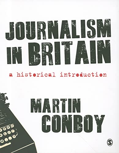 Imagen de archivo de Journalism in Britain: A Historical Introduction a la venta por WorldofBooks