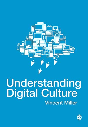 Beispielbild fr Understanding Digital Culture zum Verkauf von BooksRun