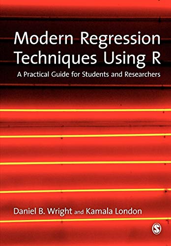 Beispielbild fr Modern Regression Techniques Using R : A Practical Guide zum Verkauf von Better World Books
