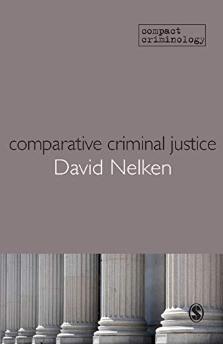 Stock image for Comparative Criminal Justice: Making Sense of Difference (Compact Criminology) for sale by SecondSale