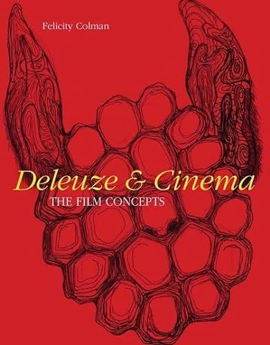 9781847880536: Deleuze and Cinema: The Film Concepts