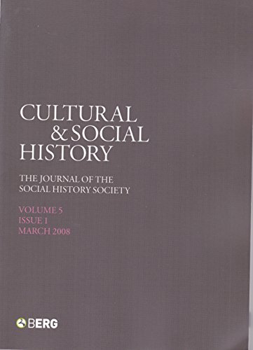 Beispielbild fr Cultural & Social history Volume 5 Issue 1 March 2008 zum Verkauf von Clement Burston Books