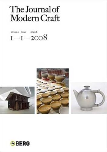9781847882196: The Journal of Modern Craft: Issue 2 - July 2008: 1