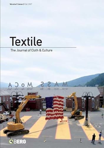 Imagen de archivo de Textile Volume 6 Issue 2: The Journal of Cloth & Culture a la venta por Midtown Scholar Bookstore