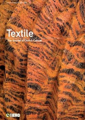 Beispielbild fr Textile Volume 6 Issue 3: The Journal of Cloth & Culture zum Verkauf von Powell's Bookstores Chicago, ABAA