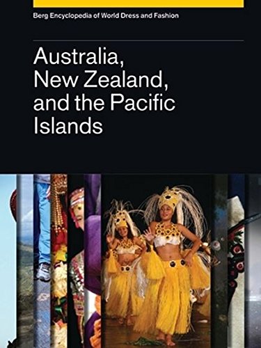 Stock image for Berg Encyclopedia of World Dress and Fashion Vol 7: Australia, New Zealand, and the Pacific Islands for sale by Holt Art Books
