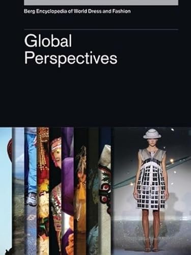 9781847883995: Berg Encyclopedia of World Dress and Fashion Vol 10: Global Perspectives