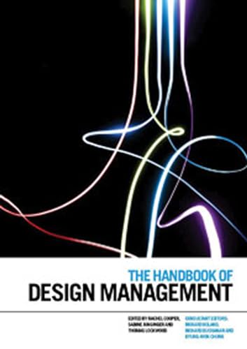 The Handbook of Design Management (9781847884886) by Cooper, Rachel; Junginger, Sabine; Lockwood, Thomas