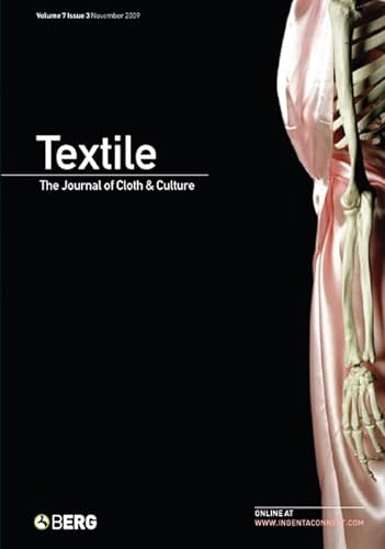 Stock image for Textile Volume 7 Issue 3: The Journal of Cloth & Culture for sale by Midtown Scholar Bookstore
