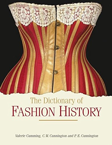 Beispielbild fr The Dictionary of Fashion History zum Verkauf von Better World Books